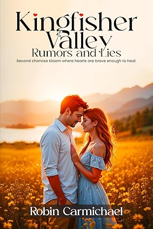 Kingfisher Valley Rumors and Lies